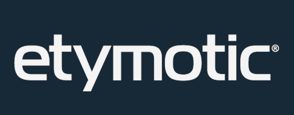 Etymotic